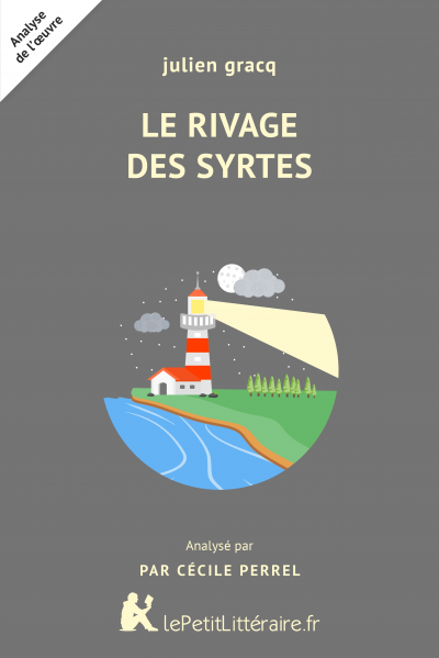 Analyse du livre :  Le Rivage des Syrtes
